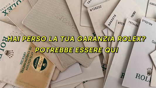 Garanzie Rolex ritrovate: potrebbe esserci la tua!