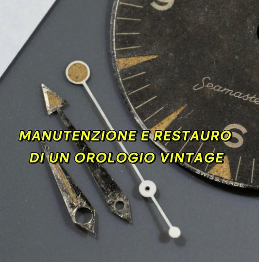 Come preservare un orologio vintage: manutenzione e restauro