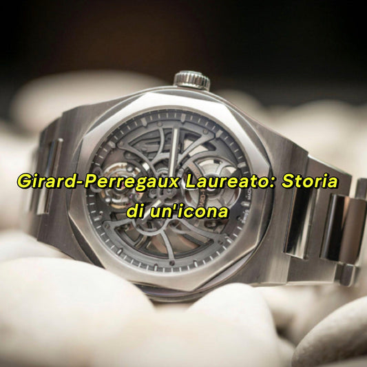 Girard-Perregaux Laureato: storia di un'icona sport-chic