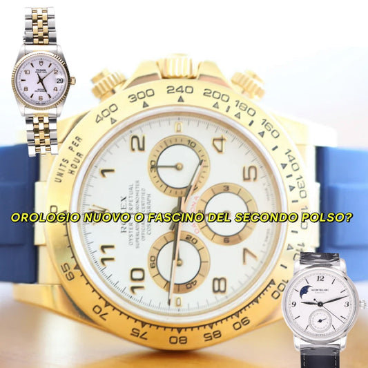 Orologio: meglio nuovo o usato? Cosa cambia nel 2025